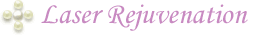 Laser Rejuvenation